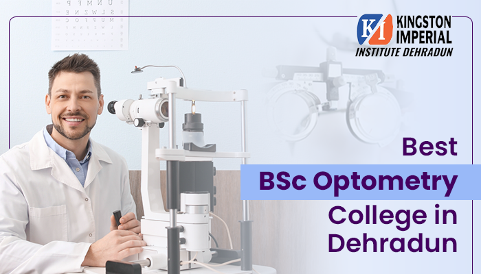 bsc optometry college in dehradun