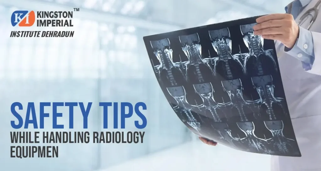 Safety Tips While Handling Radiology Equipment 1 Safety Tips While Handling Radiology Equipment