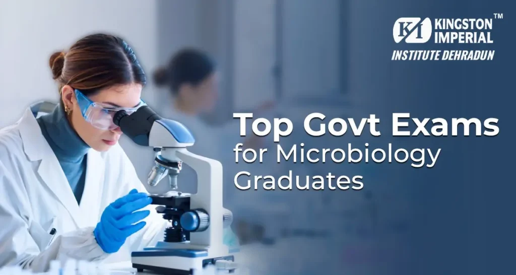 Top Govt Exams for Microbiology Graduates 1 top govt exam for micrbiology graduate